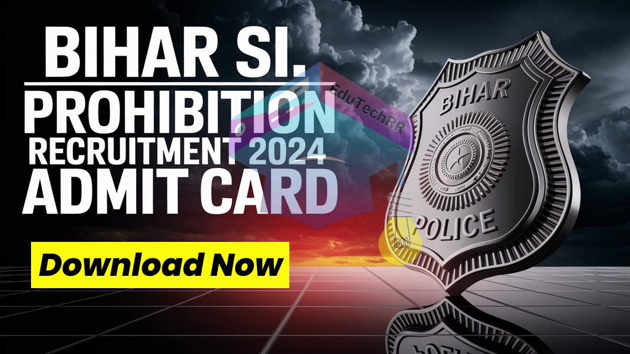 Bihar SI Prohibition Recruitment 2024